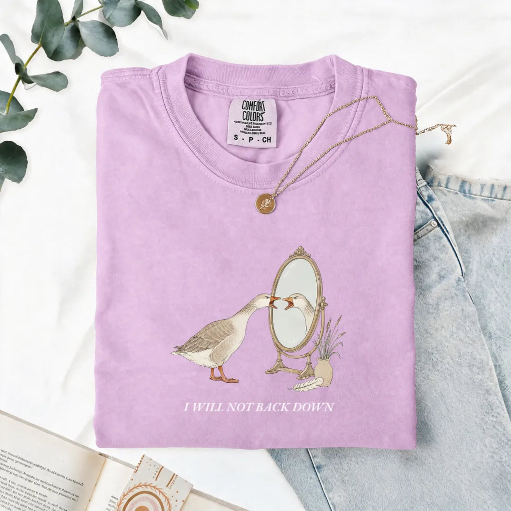 I Will Not Back Down - Comfort Tee