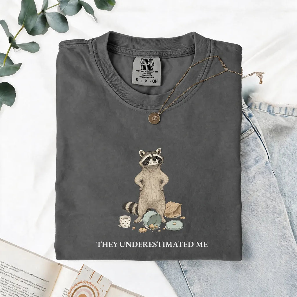 They Underestimated Me - Comfort Tee