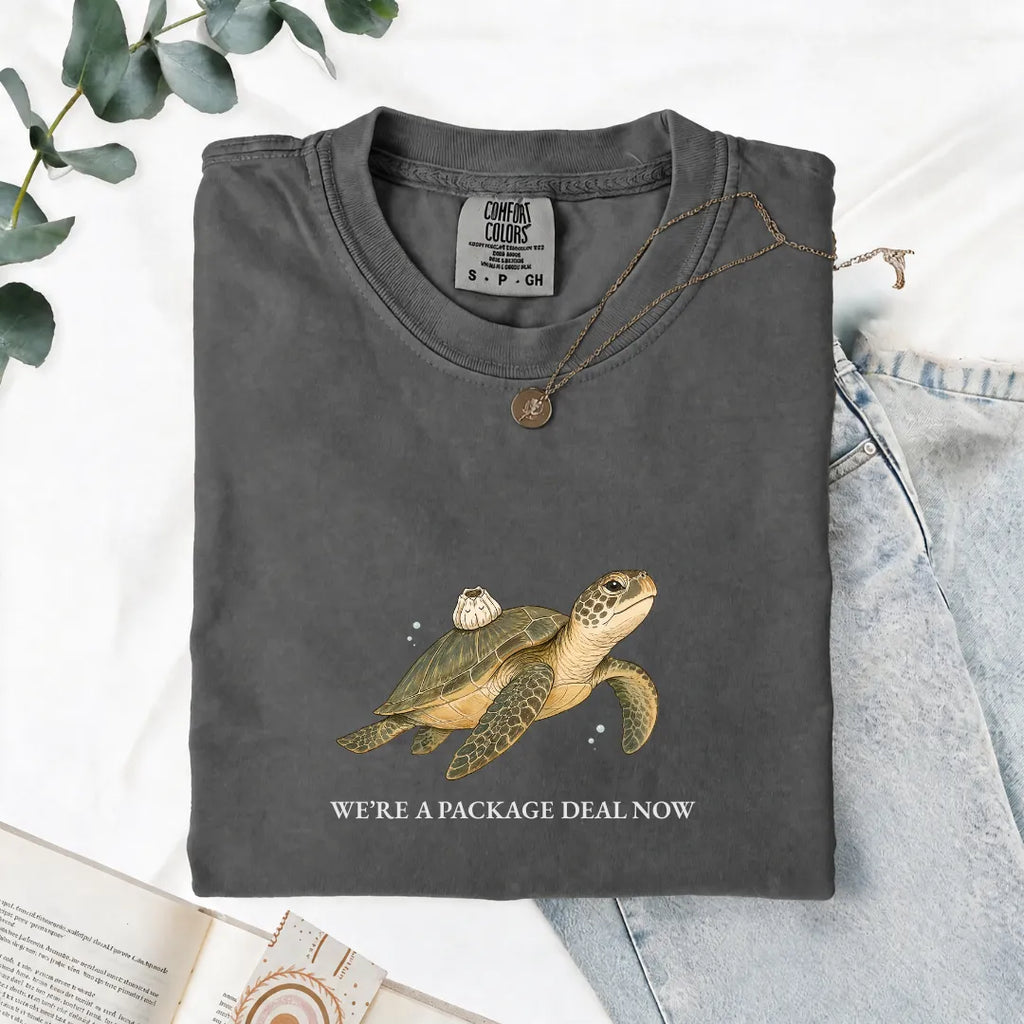 We're A Package Deal Now - Comfort Tee