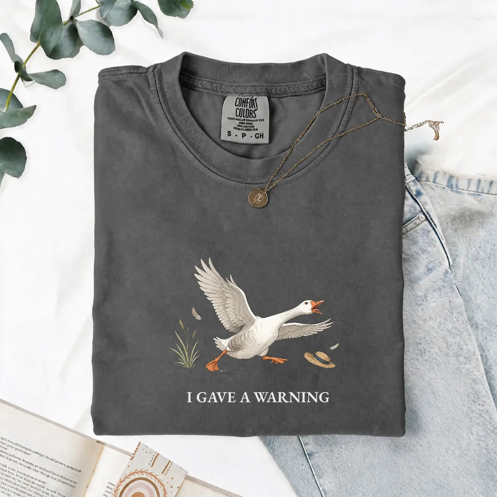 I Gave A Warning - Comfort Tee