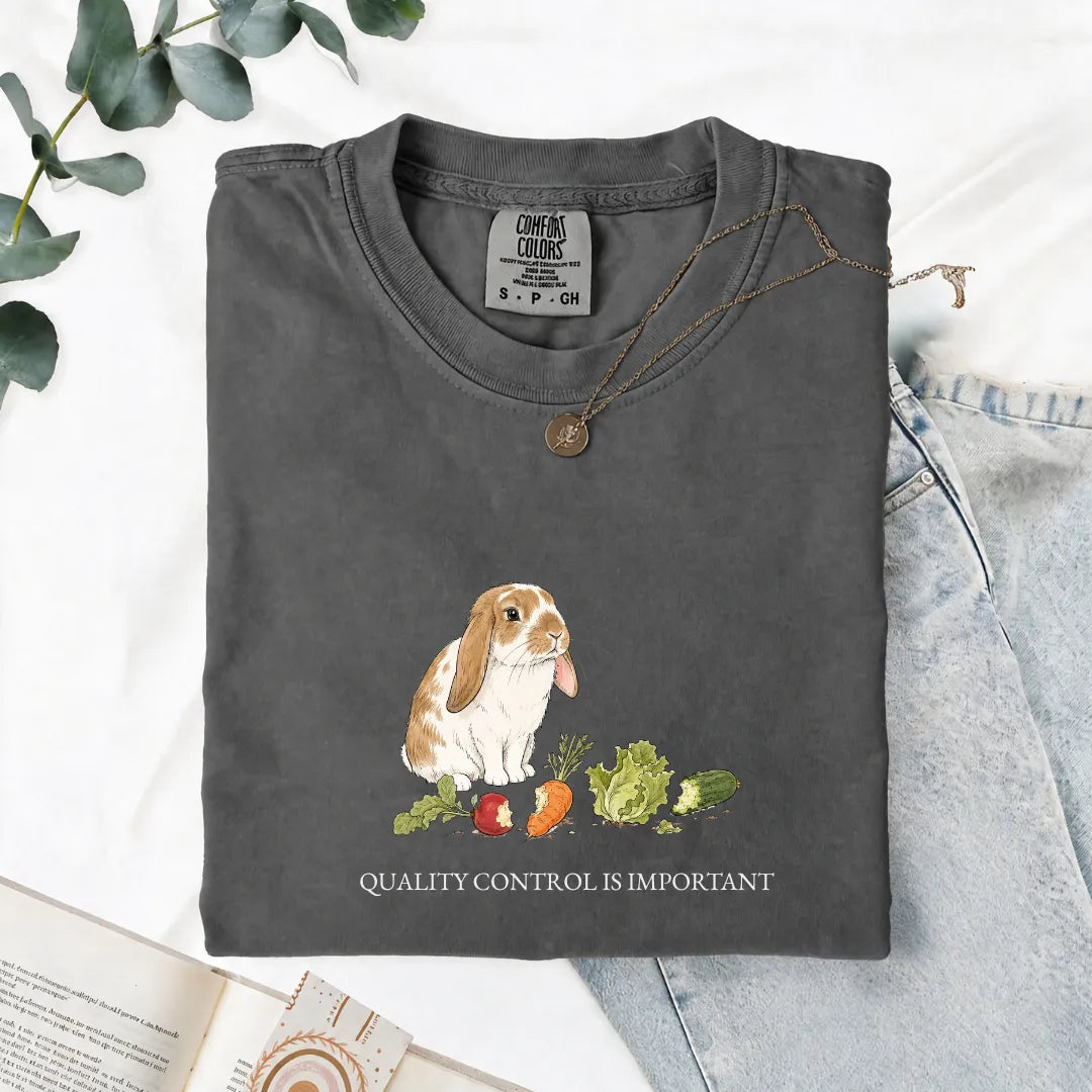 Quality Control Is Important - Comfort Tee