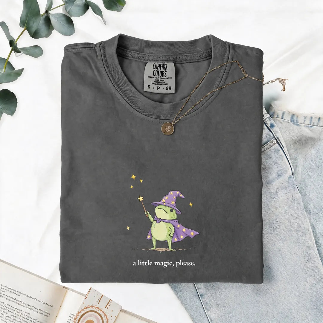 A Little Magic, Please - Comfort Tee