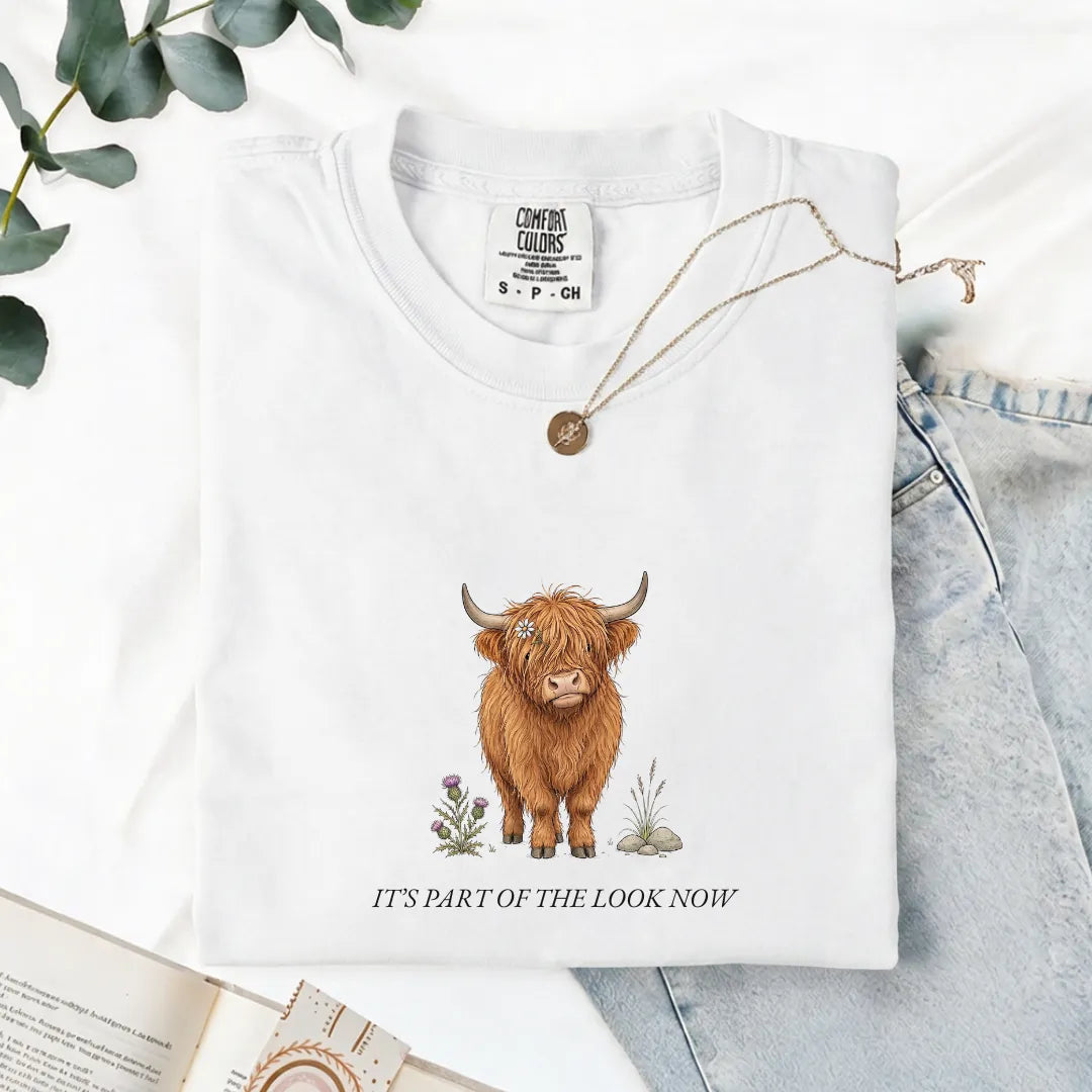 It's Part Of The Look Now - Comfort Tee