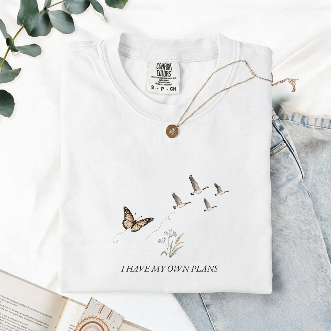 I Have My Own Plans - Comfort Tee