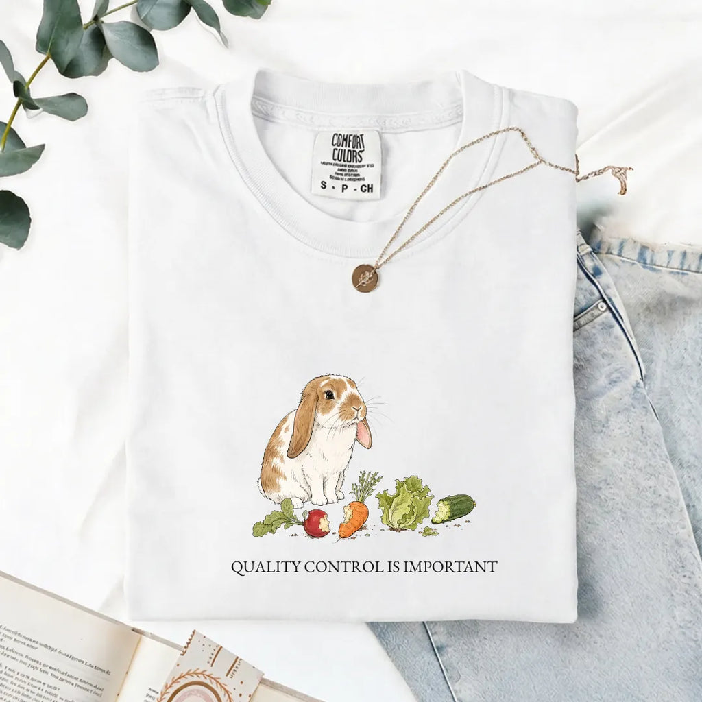 Quality Control Is Important - Comfort Tee