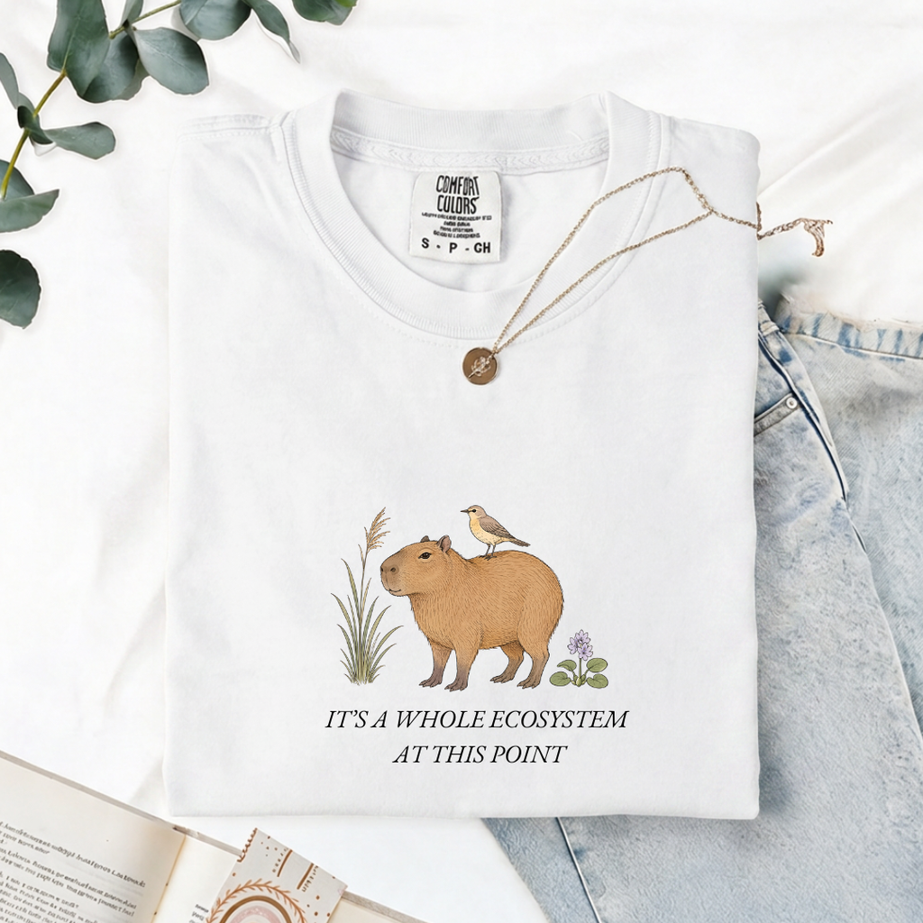 It's A Whole Ecosystem At This Point - Comfort Tee