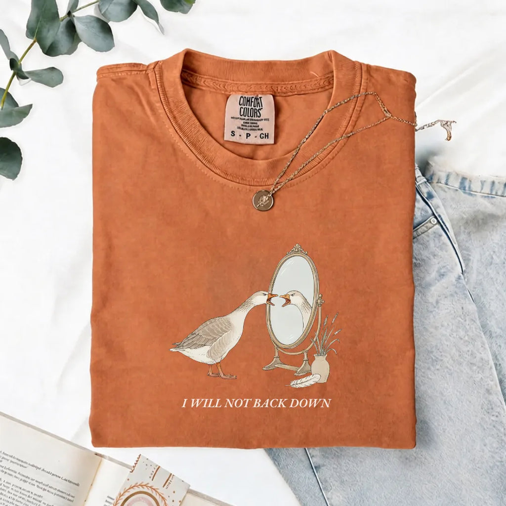 I Will Not Back Down - Comfort Tee
