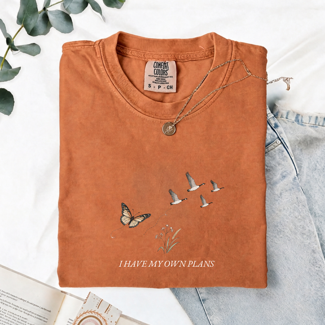 I Have My Own Plans - Comfort Tee