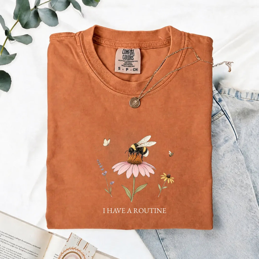 I Have A Routine - Comfort Tee